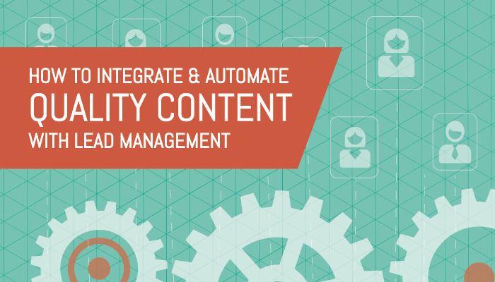 Why You Should Automate Your Lead Management