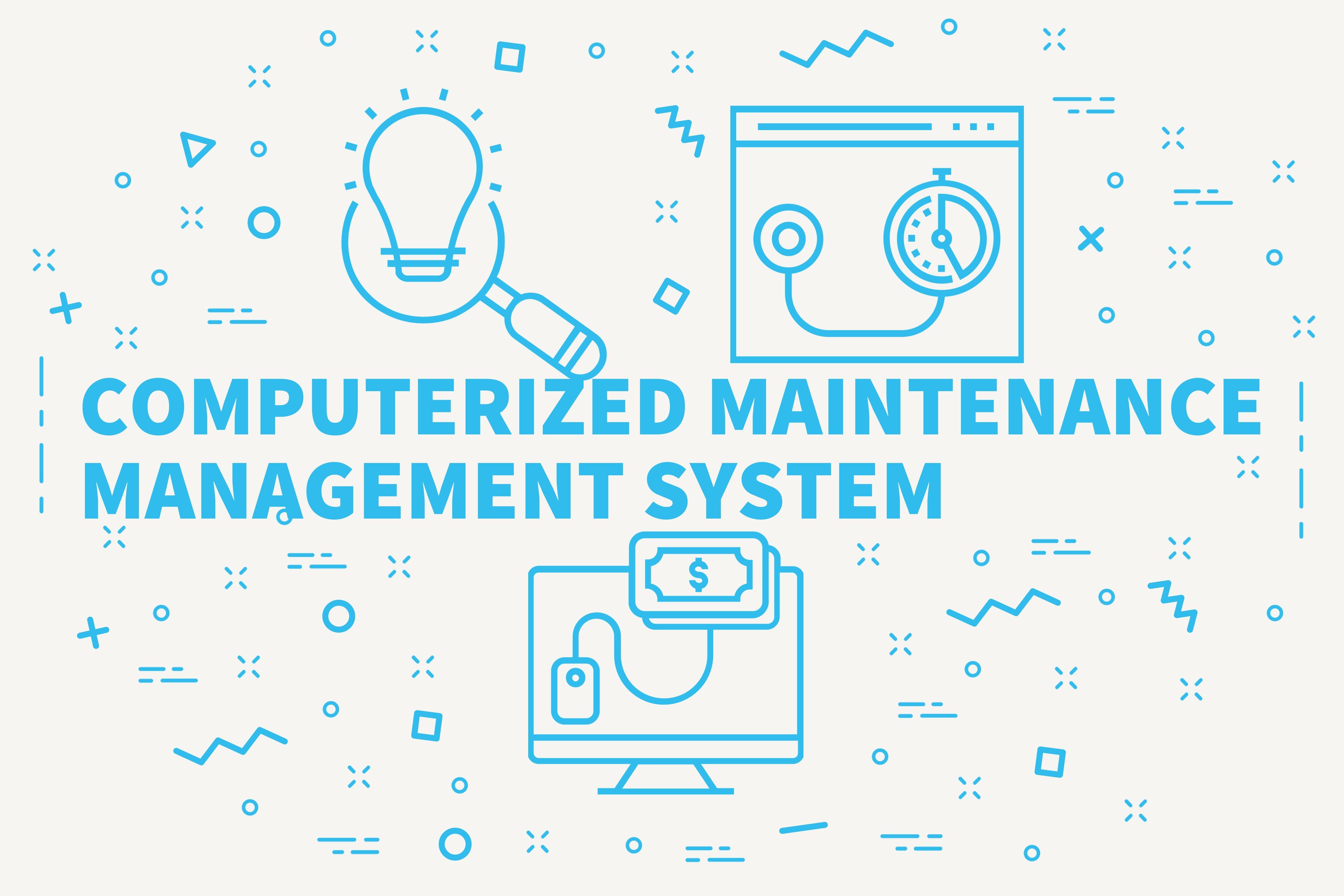 What Is A Cmms Computerized Maintenance Management