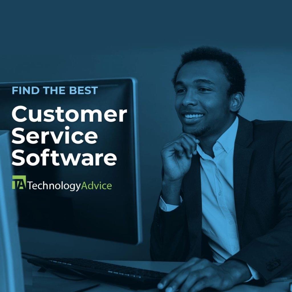 Best Customer Service Software for 2023 TechnologyAdvice