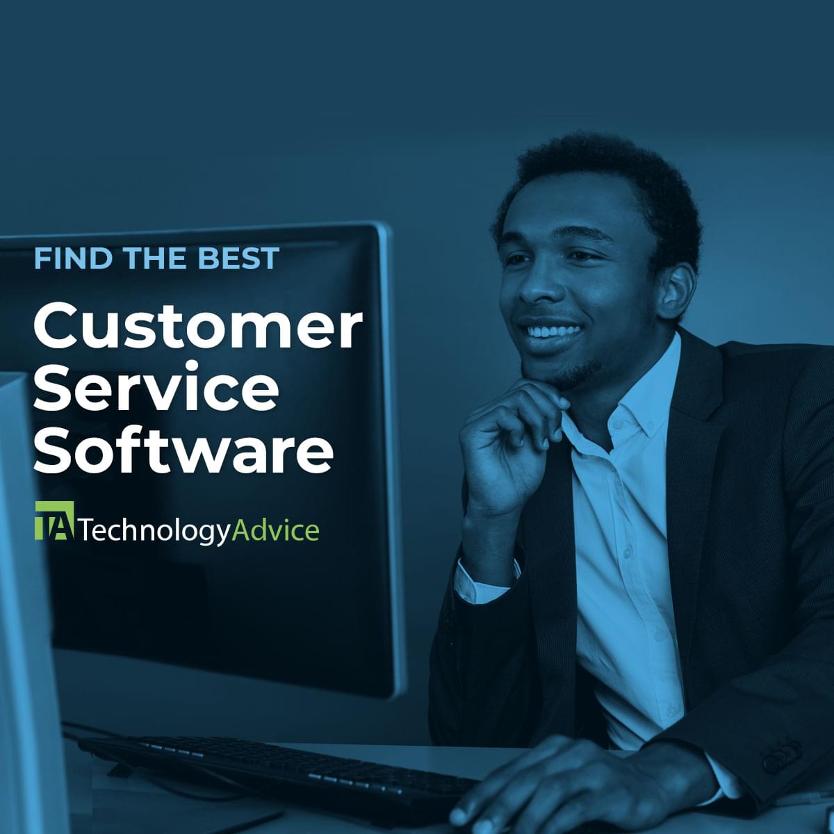 Best Customer Service Software For 2023 TechnologyAdvice