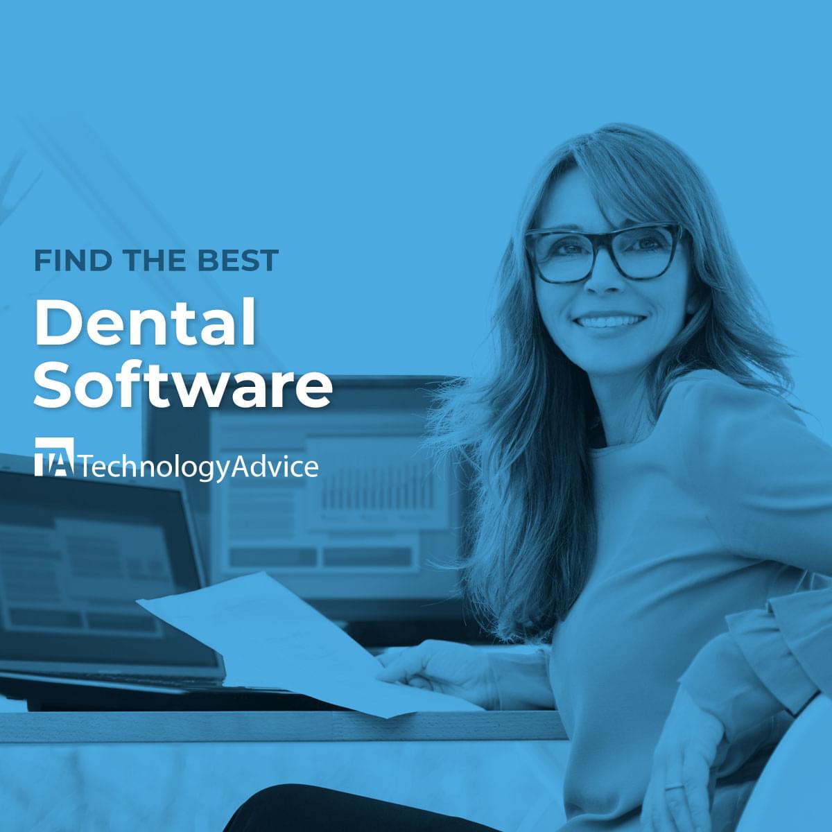Best Dental Software for 2023 | TechnologyAdvice