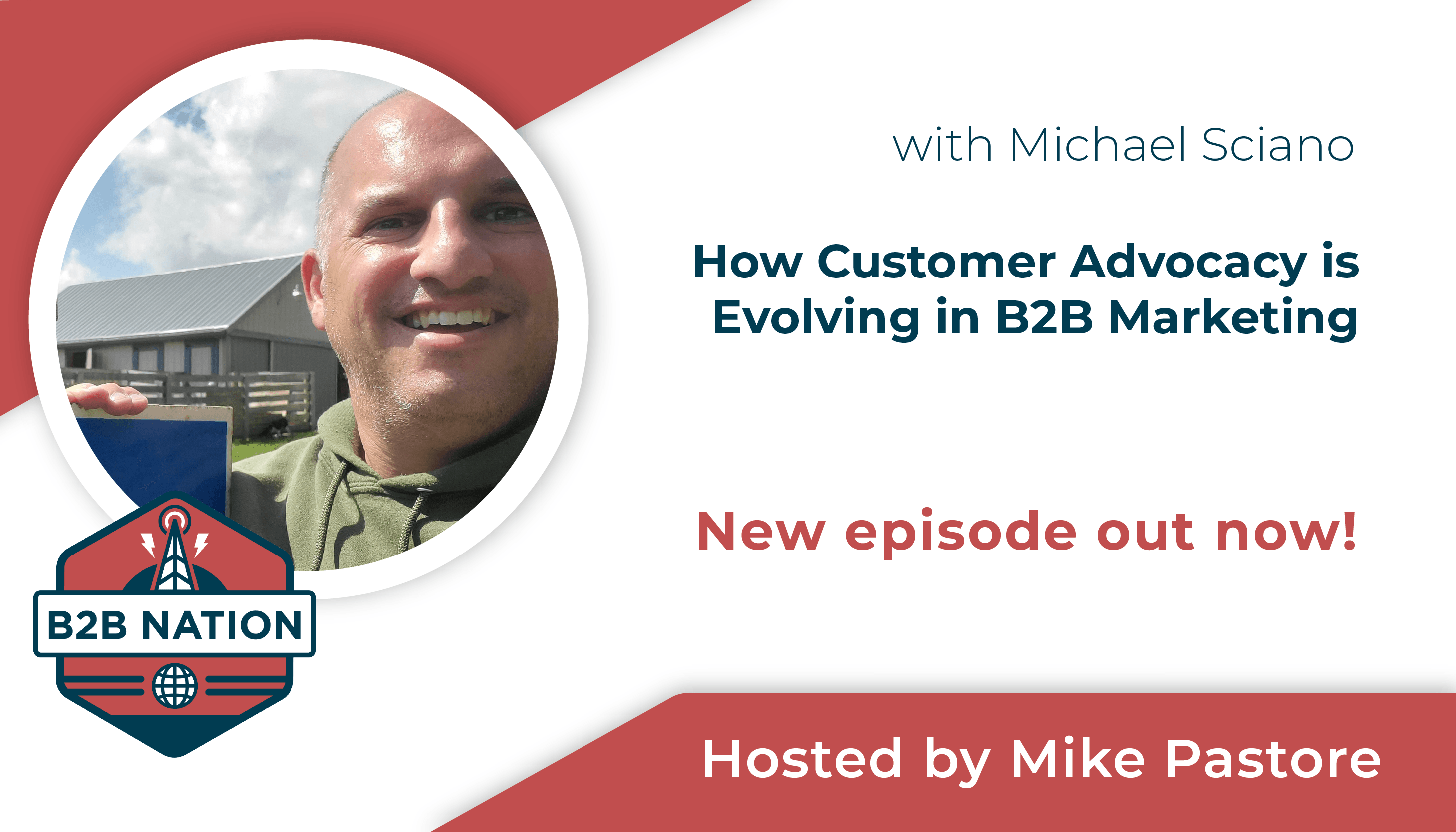 Michael Sciano from Airship discusses customer advocacy on B2B Nation.