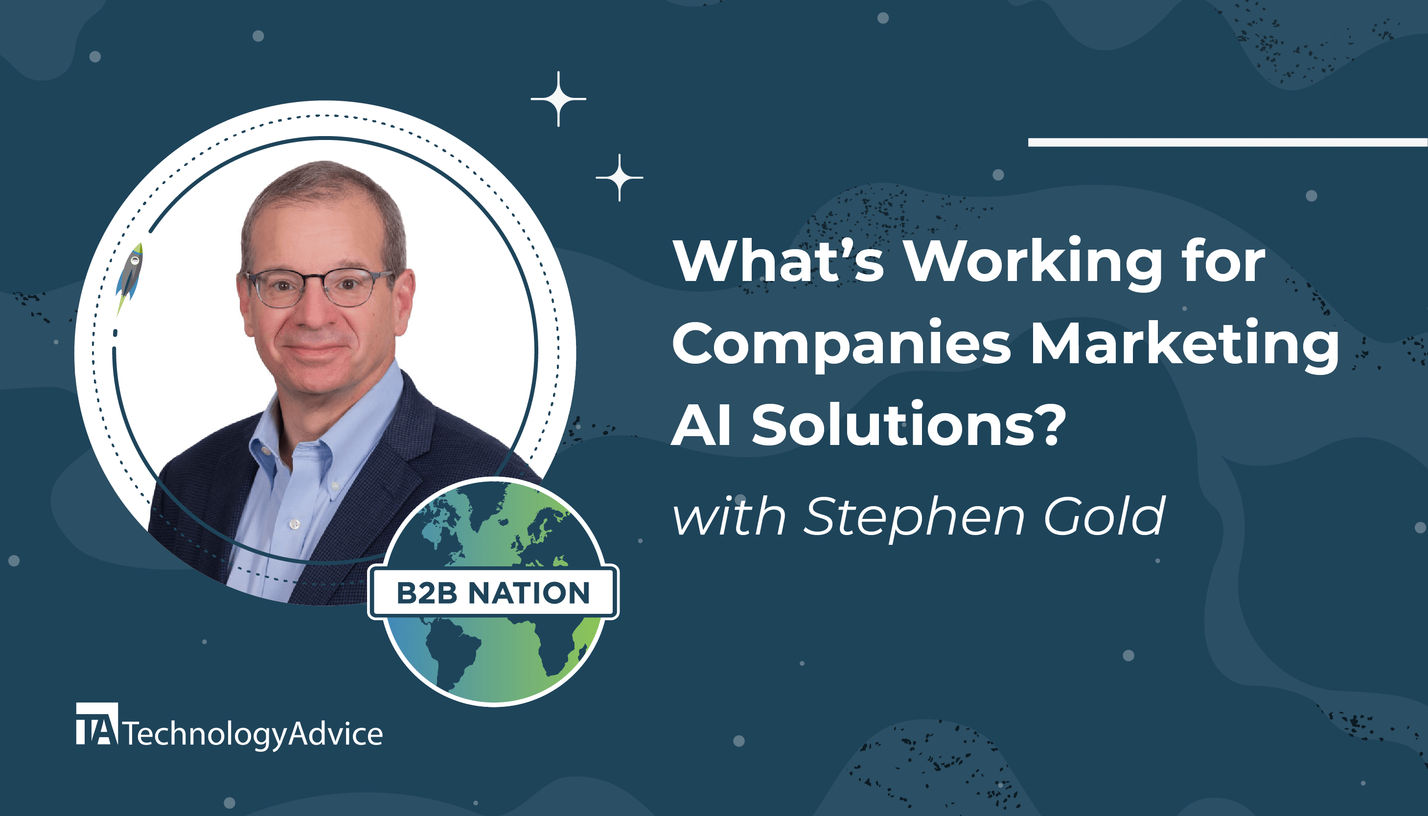 Stephen Gold, CMO of SparkCognition, talks about marketing AI technology on the B2B Nation podcast.