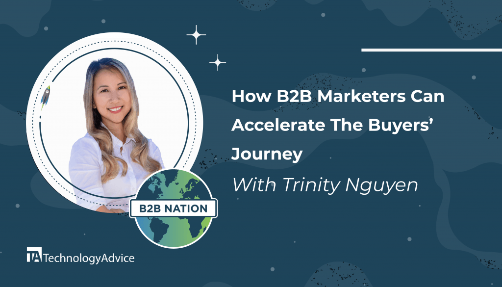 Trinity Nguyen from UserGems discusses accelerating the buyers' journey on B2B Nation.