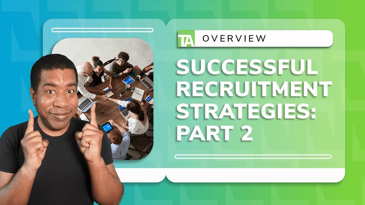 Video Recruitment Strategies For 2023 Part 2 Video Recruitment Strategies For 2023 Part 2