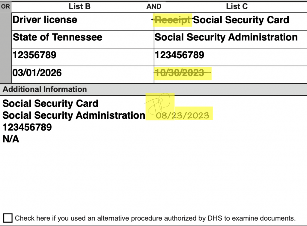 Form I-9's Section 2 shows the expiration date and the word "receipt" crossed out of the fields under the List C column. The additional information box has new Social Security card information, plus an authorized representative's handwritten initials and date.