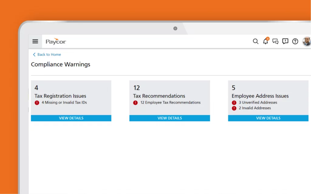 Paycor displays a compliance warnings dashboard with three cards indicating four tax registration issues, 12 tax recommendations, and five employee address issues.